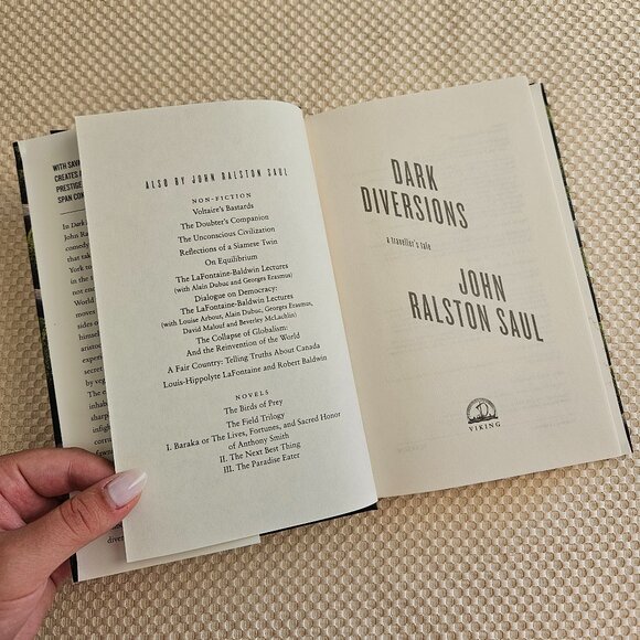 4/$40 John Ralston Saul‎ - Dark Diversions: A Traveller's Tale - Hardcover - Picture 2 of 5